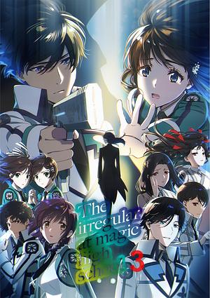 The Irregular at Magic High School - Staffel 3 [2024]