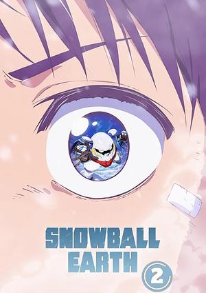 Snowball Earth - Staffel 2 -->>?? TBA ??<<--