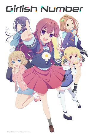 Girlish Number _ ガーリッシュ ナンバー [2016]
