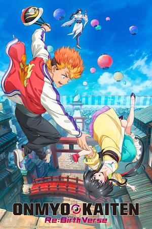 Onmyo Kaiten ReːBirth Verse [2025]