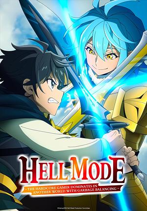 Hell Modeː The Hardcore Gamer dominates in another World with Garbage balancing - Staffel 2 [2026] -->>!! LAUFEND !!<<-- (2/13)