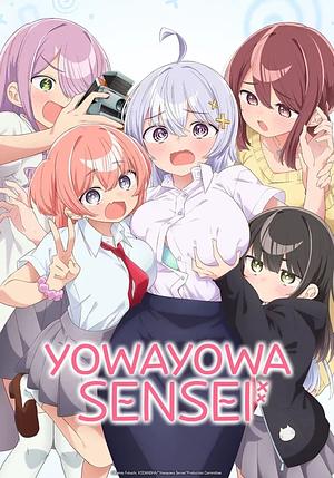 Yowayowa Sensei [2026] (UC) -->>!! LAUFEND !!<<-- (2/12)