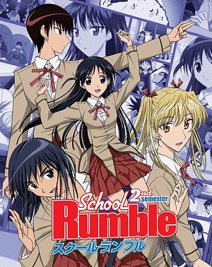 School Rumble - 2nd Semester [2006]