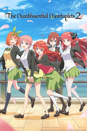 The Quintessential Quintuplets - Staffel 2 [2021]