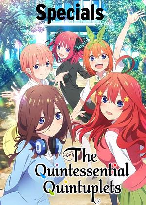 The Quintessential Quintuplets - Staffel 4 [2023] (Specials) KurzFILM