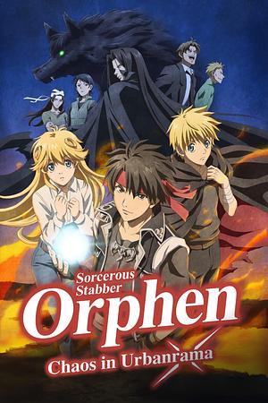 Sorcerous Stabber Orphen - Staffel 3 [2023] (Chaos in Urbanrama)