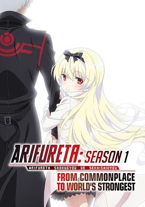 Arifureta - From Commonplace to World’s Strongest - Staffel 1 [2019] + OVA