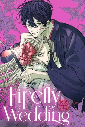 Firefly Wedding _ Hotaru no Yomeiri [2026] -->>?? TBA 9. OKTOBER ??<<-- (0/12)