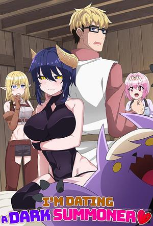 I'm Dating a dark Summoner! _ Dark Summoner to Dekiteiru -->>?? TBA 10.2026 ??<<--