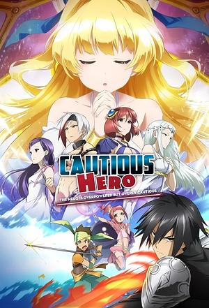 The Hero is overpowered but overly Cautious - Staffel 1 [2019]