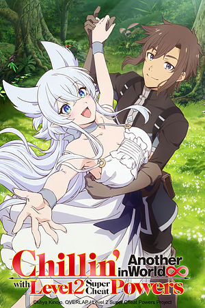 Chillin’ in another World with Level 2 Super Cheat Powers - Staffel 1 [2024]