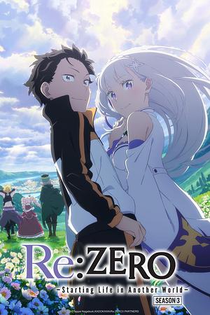 ReːZERO - Starting Life in Another World - Staffel 3 [2024]