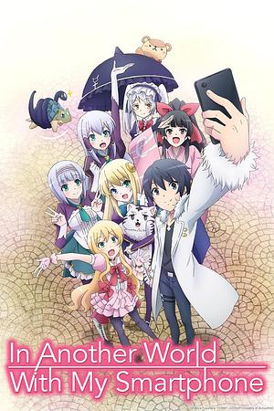 In another World with my Smartphone - Staffel 1 [2017]
