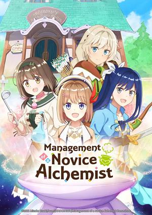 Management of Novice Alchemist - Staffel 1 [2022]