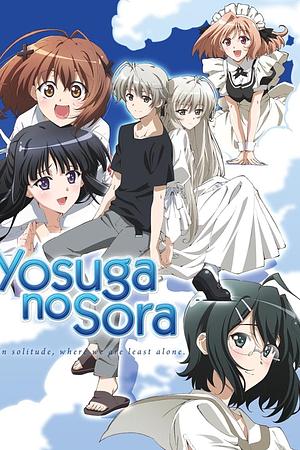 Yosuga no Soraː In Solitude where we are least alone  [2010]