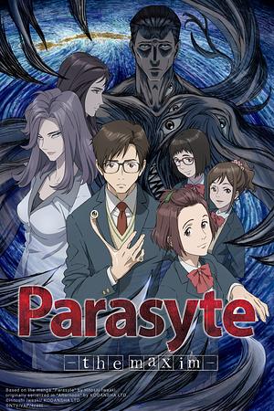 Parasyte - The Maxim [2014+2015]