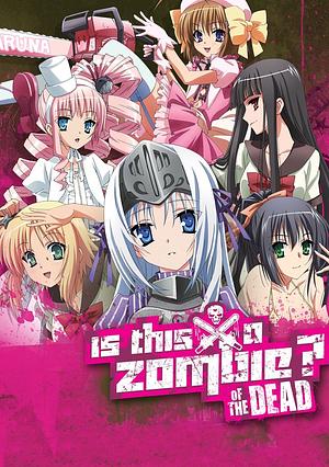 Is this a Zombie？ -Staffel 2 [2012] + OVA mit UT