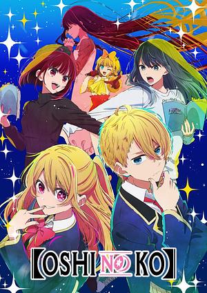 Oshi No Ko - Staffel 2 [2024]