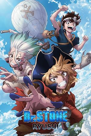 Dr. Stone - Staffel 2 [2022] Film