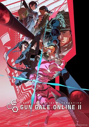 SAO-Alternativeː Gun Gale Online - Staffel 2 [2024]