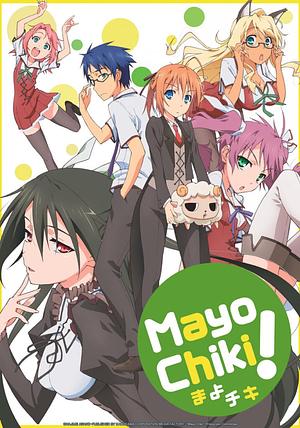 Mayo Chiki! [2011] OmU