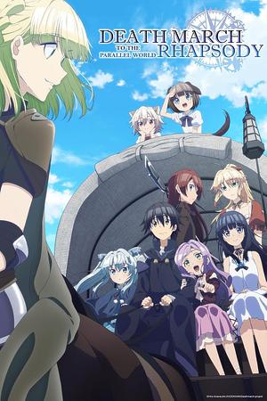 Death March to the parallel World Rhapsody - Staffel 1 [2018]