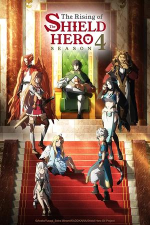 The Rising of the Shield Hero - Staffel 4 [2025]  (The Return of the Exiled)