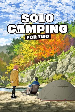 Solo Camping for Two [2025] -->>!! LAUFEND !!<<-- (14/24)