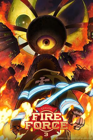 Fire Force - Staffel 3 [2025+2026] -->>!! LAUFEND !!<<-- (12/24)