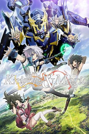 Knight's & Magic [2017]