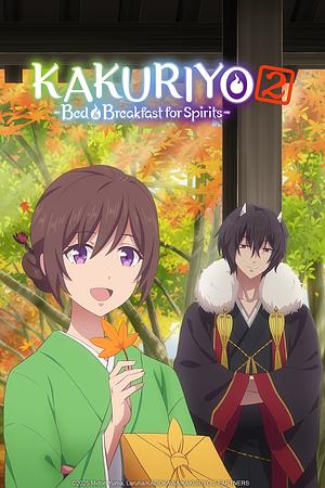 Kakuriyoː Bed & Breakfast for Spirits - Staffel 2 [2025] -->>!! LAUFEND !!<<-- (2/26)