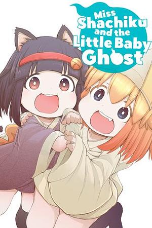 Miss Shachiku and the little Baby Ghost [2022]