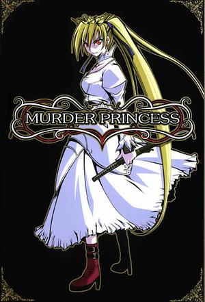 Murder Princess [2007]