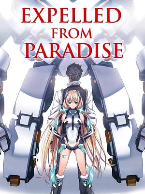 Expelled from Paradise [2014] Film